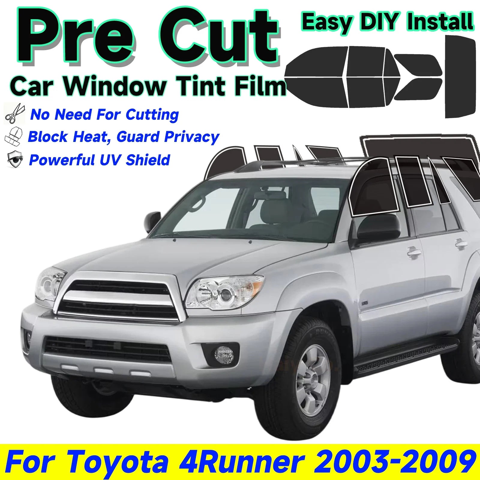 Precut Window Tint Kit for Toyota 4Runner (2003–2009) | UV Block & Privacy Film