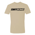 Dirt King Shirts